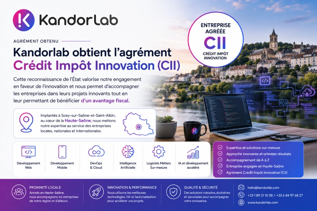 Kandorlab devient la seule entreprise de développement informatique agréée CII en Haute-Saône
